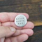 brave every day :: pocket talisman